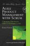 [A Mike Cohn Signature Book 01] • Agile Product Management With Scrum · Creating Products That Customers Love (Adobe Reader) (Addison-Wesley Signature)